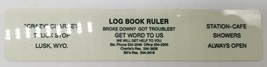 Crazy Charlie&#39;s Truck Stop Lusk Wyoming Log Book Ruler Peter Meter, Stat... - $20.20