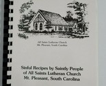 Mt. Pleasant South Carolina Lutheran Church Cookbook Sinful Recipes Sain... - £11.98 GBP