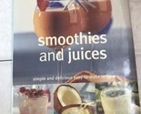 Smoothies and Juices Recipes Healthy Drinks  2002 Ambridge UK - $12.19