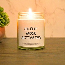 Silent Mode Activated Candle Relaxing Gift Ideas Peaceful Gift Calming G... - £19.65 GBP