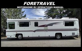 Foretravel Motorhome Operations Manuals -355pg For 1990 2003 Rv Repair &amp; Service - £20.50 GBP