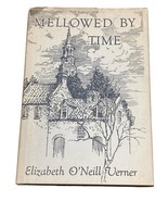 Elizabeth O&#39;Neill Verner / Mellowed By Time A Charleston Notebook - $453.43 MXN