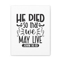  John 10:10 He Died So That We May Live Bible Verse Canvas Chris - £57.12 GBP+