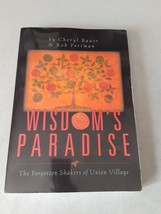 SIGNED x 2 Wisdom&#39;s Paradise - Cheryl Bauer &amp; Rob Portman (Paperback, 2004) RARE - £17.88 GBP