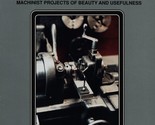 MODELTEC Magazine February 1991 Railroading Machinist Projects Peening Mill - $9.89
