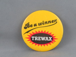 Vintage Advertising Pin - Trewax Floor Wax Be a Winner - Celluloid Pin  - $15.00