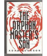 Adam Johnson ORPHAN MASTER&#39;S SON First edition SIGNED to a Teacher Novel... - $35.99