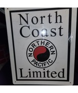 Vintage Metal Railroad Sign: North Coast Northern Pacific Limited, still... - £11.31 GBP