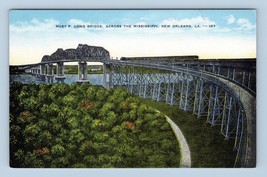 Huey P Long Bridge New Orleans Louisiana LA UNP Linen Postcard M13 - £2.30 GBP