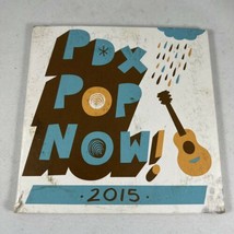 Various Artists - Pdx Pop Now! 2015 Compilation [New CD] - $5.32