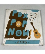Various Artists - Pdx Pop Now! 2015 Compilation [New CD] - £4.15 GBP