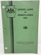 School Laws of Pennsylvania 1961 Dept Of Public Instruction Harrisburg B... - $15.07