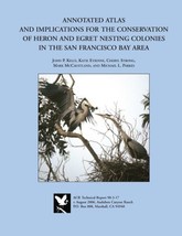Annotated Atlas and Implications for the Conservation of Heron and Egret Nesting - £43.42 GBP