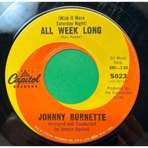 Johnny Burnette Wish It Were Saturday Night All Week Long 45 Rock Capito... - £7.88 GBP