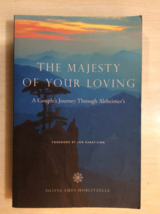 The Majesty Of Your Loving By Olivia Hoblitzelle - Softcover - First Edition - £11.95 GBP