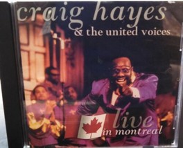 Craig Hayes &amp; United Voices Live In Montreal Cd Oop 2000 Black Gospel Xian Y2K - £41.78 GBP