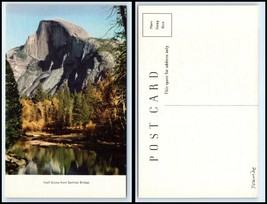 California / Yosemite National Park Postcard- Half Dome From Sentinel Bridge J31 - £2.32 GBP