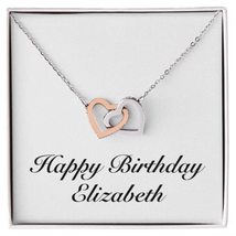 Happy Birthday Elizabeth - Interlocking Hearts Necklace Personalized Name - £47.74 GBP