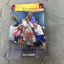 A Marriage Made In Texas Medical Romance Paperback Book by Eve Gaddy 2002 - £9.74 GBP