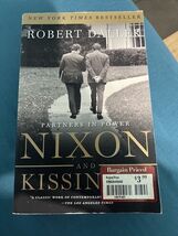 Nixon and Kissinger : Partners in Power by Robert Dallek (2007, Perfect) - $4.95