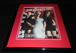 The Royals E! 2015 Framed 11x14 ORIGINAL Advertisement Alexandra Park  - £27.77 GBP