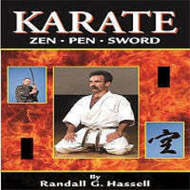 Japanese Karate Zen Pen Sword - Physical Spiritual Book Randall Hassell - £36.47 GBP
