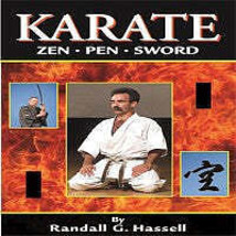 Japanese Karate Zen Pen Sword - Physical Spiritual Book Randall Hassell - £35.00 GBP