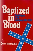 Baptized in Blood:  The Religion of the Lost Cause, 1865-1920 - $442.32 MXN