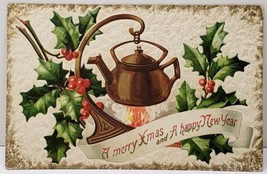Merry Christmas &amp; New Year Tea Kettle Holly Berry Embossed c1910 Postcard D5 - £5.86 GBP