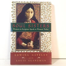 Soul Sisters: Women in Scripture Speak to Women Today Religious Edwina Gateley  - £7.38 GBP