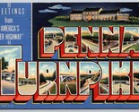 Large Letter Greeting From the Pennsylvania Turnpike PA Linen Postcard F17 - $9.85