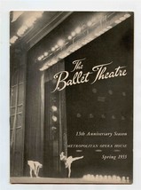 The Ballet Theatre Program 15th Anniversary Metropolitan Opera House 1955 - £14.09 GBP