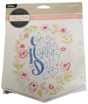 Bucilla Lily and Val Kit Embroidery Banner Oh Happy Day Flowers Stamped ... - $14.99