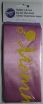 Wilton Industries Inc Baby Shower Party Mommy to Be Sash Mother Mom - $5.89