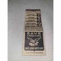 World War II Paper Drive Save a Bundle a Week Save Some Boy&#39;s Life Matchbook - £11.67 GBP
