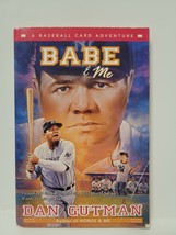 Baseball Card Adventures - Babe &amp; Me - Dan Gutman - £2.59 GBP