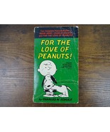 FOR THE LOVE OF PEANUTS/GOOD GRIEF CHARLIE BROWN (1967) Charles Schultz ... - £3.72 GBP