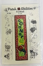 Patch Abilities Football  Connor  P84 Quilt Pattern Design By Julie Bohr... - $9.74