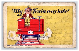 Comic Hobo Tramp Riding Rails My Train Was Late 1906 UDB Postcard R26 - $4.90