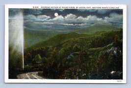 Andrews Geyser at Round Knob Night Western North Carolina NC UNP WB Postcard O3 - £8.50 GBP