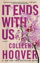 It Ends with Us : A Novel by Colleen Hoover (English, Paperback) - £10.67 GBP