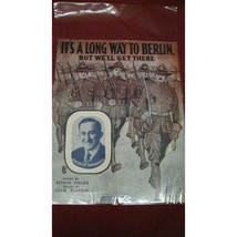 Antique Vintage &quot;It&#39;s A Long Way To Berlin, But We&#39;ll Get There&quot; Sheet M... - £19.41 GBP