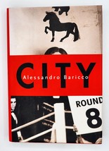 City: A Novel Hardcover Underdog Boxer Tale by Italian Author Alessandro... - £4.08 GBP