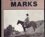 SADDLE MARKS by Carter White * 1983 Hard Cover True Cowboy Stories rare - $46.04