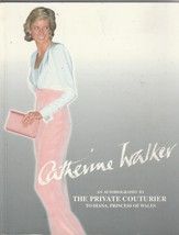 CATHERINE WALKER, bio by the couturier of DIANA, Princess of Wales 0789301431 - £13.41 GBP