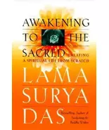 Awakening To The Sacred: Creating A Spiritual Life From Scratch (Lama Su... - €8,58 EUR
