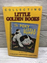 Collecting Little Golden Books: A Collector&#39;s Identification and Value G... - $14.84