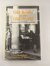 Old Books in the Old World: Reminiscences of Book Buying Abroad 1996 Hardcover - £4.51 GBP