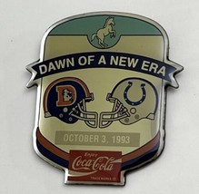 Denver Broncos Indianapolis Colts 1993 Coca-Cola Dawn of a New Era #6 Lapel Pin - $8.95