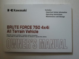 2009 Kawasaki Brute Force 750 4X4i All Terrain Vehicle Owner&#39;s Operators... - $69.99